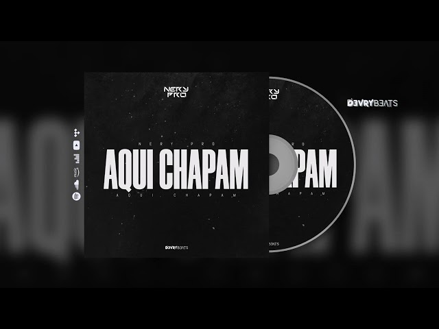 Nery Pro - Aqui Chapam (Instrumental Version) class=