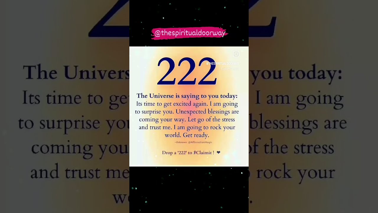  222 It S A Divine Sign From The Universe Everything Will Fall Into Right Place