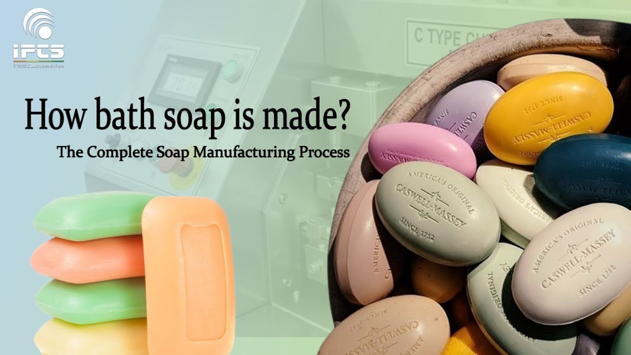 Bathing Soap Making Process