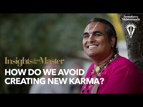 How do we avoid creating new karma? | Insights from the Master