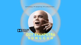 Dolby Atmos | 7.1.4 Surround Sound | Sungguh - Ozy Syahputra