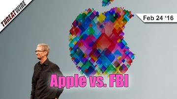 Apple vs. FBI - Threat Wire
