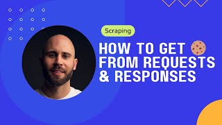How to get cookies from requests and responses