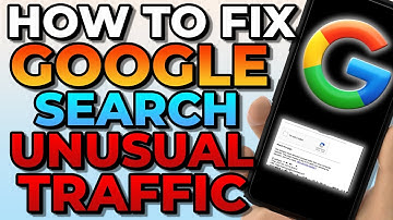 How To Solve Unusual Traffic Error On Google Search 2023