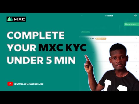   How To Verify KYC On MEXC MXC Verification EXplained