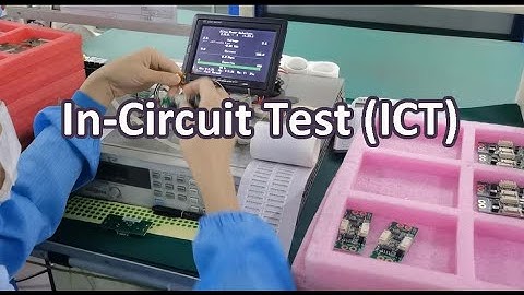 In-Circuit Test (ICT)  - PCB Testing Methods(3)
