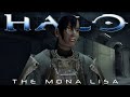Halo: The Mona Lisa (Part 1)