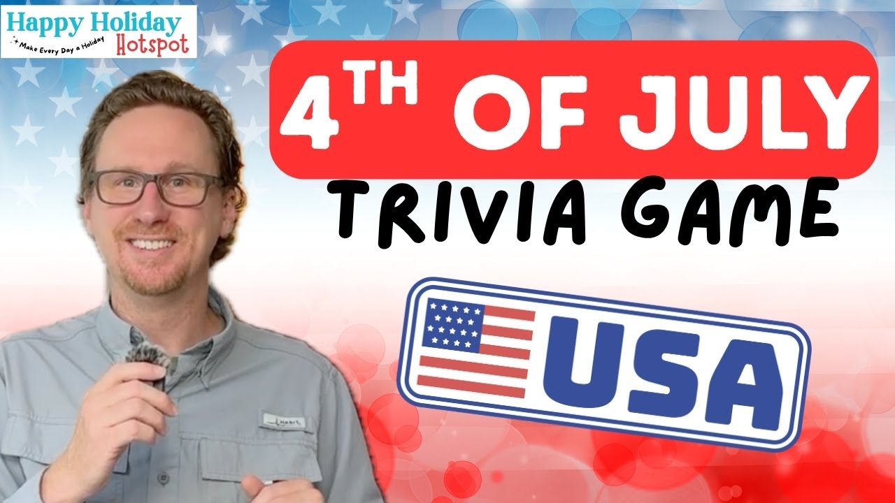 🇺🇸 Can You BEAT This 4th of July Trivia Challenge? 🇺🇸