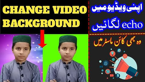 How to add echo effect in video with kinemaster/ how to change video background in kinemaster.
