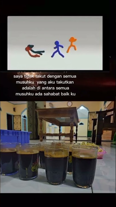 Story Wa || Saya tidak takut dengan semua musuhku yang aku takutkan temen sendiri