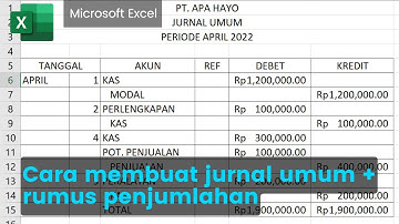 CARA MEMBUAT JURNAL UMUM DENGAN MUDAH - MICROSOFT EXCEL