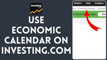 How to Use Economic Calender in Investing.com