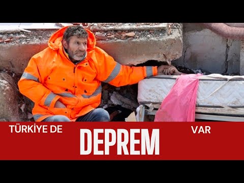 TÜRKİYE DE DEPREM VAR.