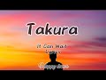 Takura - It Can Wait (lyrics)