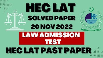 HEC LAT solved paper 20 Nov 2022 |HEC LAT Past Paper |Today