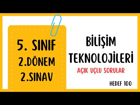 Bilişim Teknolojileri 5. sınıf 2. Dönem 2. Sınav - Açık uçlu sorular