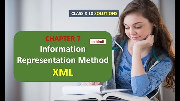 CLASS 10 X COMPUTER SCIENCE SOLUTIONS CHAPTER 7 XML IN HINDI PART 1