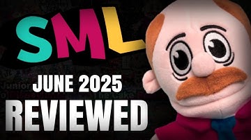 EVERY SML June 2025 Video Reviewed