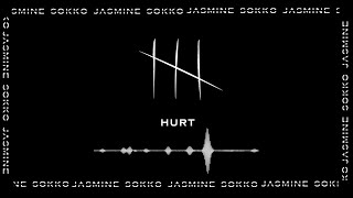 Jasmine Sokko - HURT (Official Audio) chords