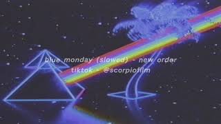Video thumbnail of "Blue Monday - New Order (slowed edit audio)"