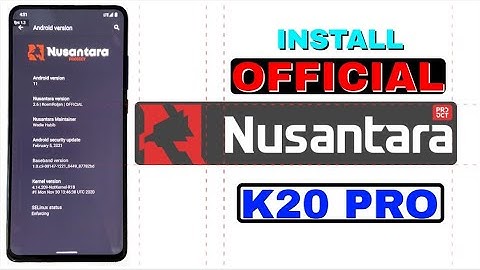 K20 PRO THE BEST ROM IS HERE | Nusantara OS 2.6 OFFICIAL | DOWNLOAD & INSTALL | SMOOTH & FAST