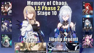 E6 Serval Hyper & E0 Jingliu E0 Argenti | Memory of Chaos 1.5 10 3 Stars | Honkai: Star Rail