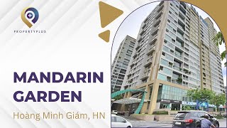 Mandarin Garden Hoàng Minh Giám Property Plus