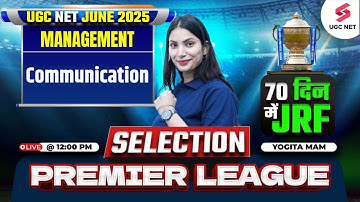 UGC NET Management | Communication Management in UGC NET | UGC NET June 2025 Management By Yogita