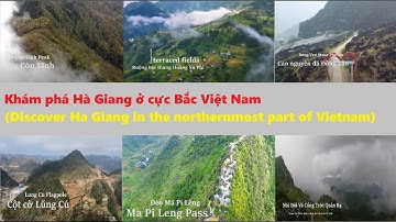 Khám phá Hà Giang ở cực Bắc Việt Nam (SubEng)
