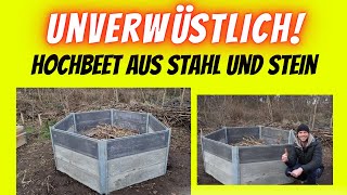 Hochbeet aus STAHL und STEIN selber bauen.