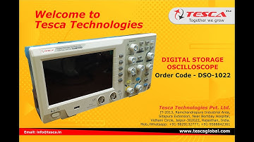Digital Storage Oscilloscope (DSO) | DSO Working | How to use Oscilloscope || Tesca DSO-1022