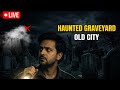 Live Investigation 2 The Old City Graveyard Can You Hear That