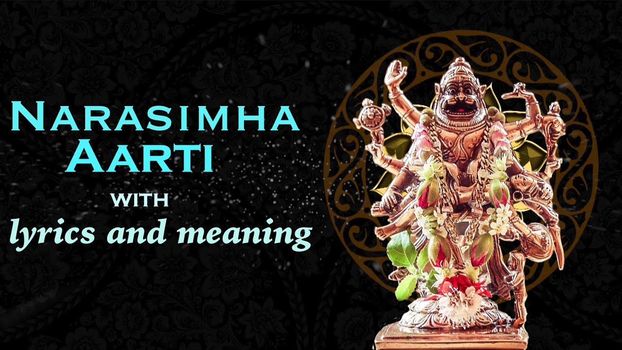 narsingh aarti iskcon narsingh aarti iskcon