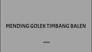 Aftershine - Mending Golek Timbang balen (MGTB) • (lirik lagu)