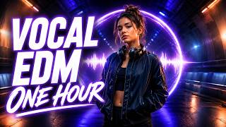 Vocal EDM Pop House Mix 2026 — Emotional Disco Groove