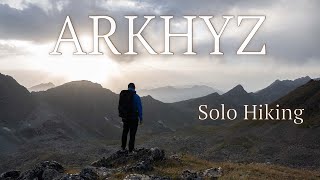 Архыз. Одиночный поход. Arkhyz. Solo hiking.