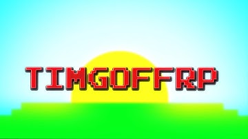Intro | TimGoffRP (2d) | By RigilArtz