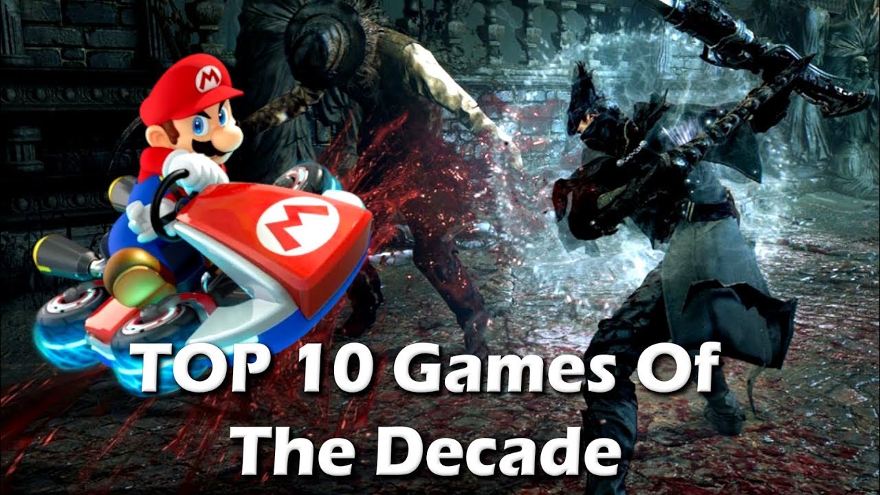 My Top 10 Games of the Decade (2010-2019) - YouTube