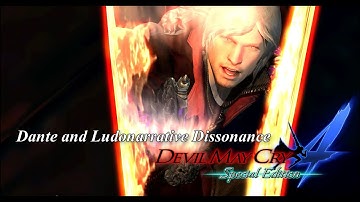 Devil May Cry Thoughts : Dante and Ludonarrative Dissonance