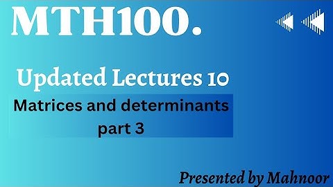 mth100 short lecture # 10 | vu updated lecture | by Mahnoor