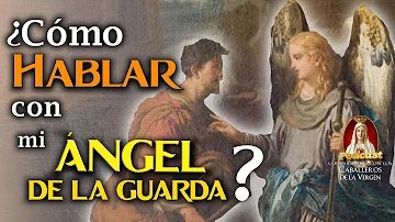 ¿Cómo hablar con mi ángel de la guarda?