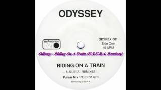 Odyssey - Riding On A Train (Pulsar Mix)(U.S.U.R.A. Remixes)