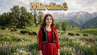 Mirdinê Kurdish Folk Song 2026 Stranên Kurdî Kurdish 