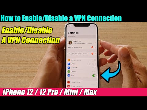 iPhone 12/12 Pro: How to Enable/Disable a VPN Connection