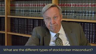 What are the different types of stockbroker misconduct?