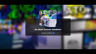 How to respawn in be dead forever simulator! ![READ DESCRIPTION]!