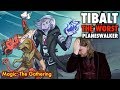 Tibalt, The Worst Planeswalker - A Magic: The Gathering Lore Analysis