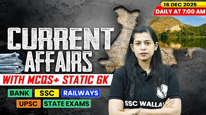Current Affairs Today | 16 December Current Affairs 2025 | Daily Current Affairs | By Krati Mam