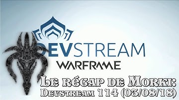 Warframe Devstream 114: le récap de Morki