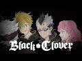 Black Clover - Ending 9 | Jinsei wa Senjou da